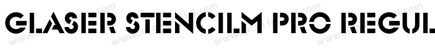 Glaser Stencilm Pro Regular字体转换